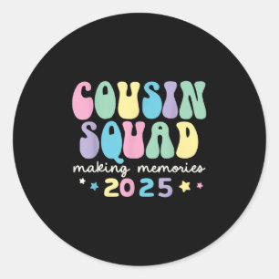 Cousin Squad Crew 2025 Erinnerungen Reun Runder Aufkleber
