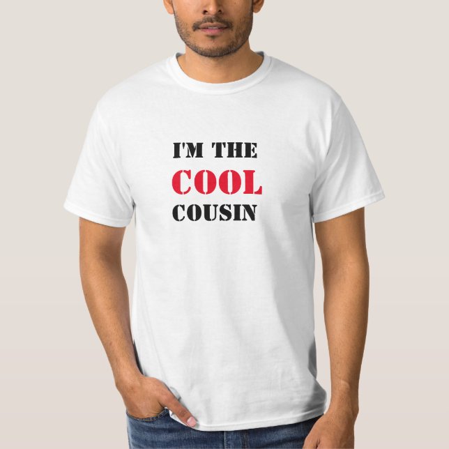 Cousin-T - Shirt (Vorderseite)
