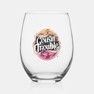 Cousin Trouble Stemless Wine Glass Weinglas Ohne Stiel