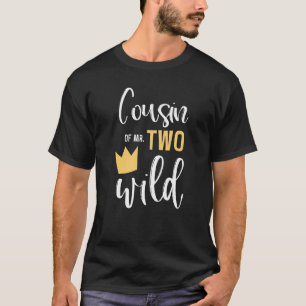 Cousin von Two Wild 2nd Birthday Party Things Ma T-Shirt