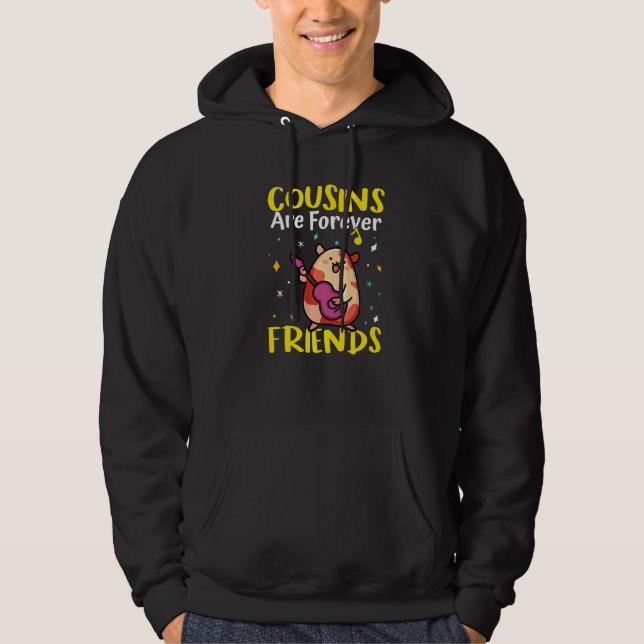 Cousins Are Forever Friends  Hoodie (Vorderseite)