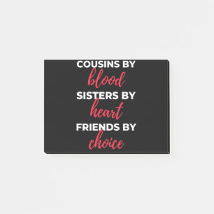 Cousins By Blood Sisters By Heart Post-it Klebezettel