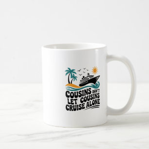 Cousins lassen Cousins nicht allein mit dem Segels Kaffeetasse