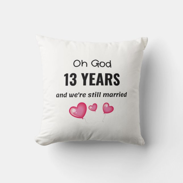 Coussin 13e anniversaire de Mariage Dons à Lui ou à Lui (Recto)