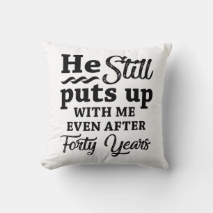 Coussin 40e anniversaire de mariage drôle