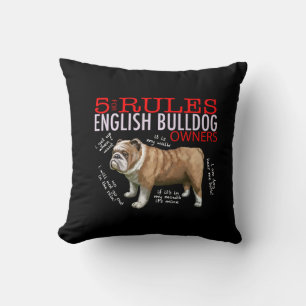 Coussin 5 Règles pour les propriétaires de bulldog anglais
