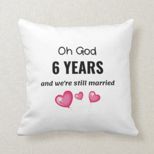 Coussin 6e anniversaire de Mariage Dons amusants pour lui