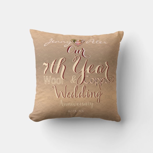 Coussin 7e année Mariage Anniversaire Coppery Throw (Recto)