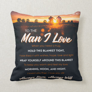 Coussin À L'Homme Que J'Aime, Petit-Ami Cadeau D'Annivers