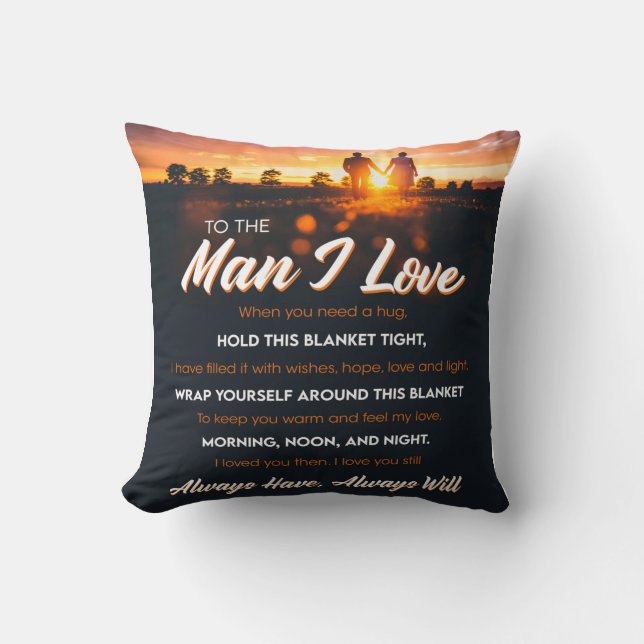 Coussin À L'Homme Que J'Aime, Petit-Ami Cadeau D'Anniversa (Recto)