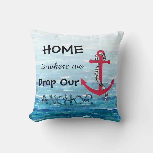 Coussin Accueil est l'endroit où nous lâchons notre Ancre  (Recto)