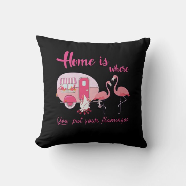 Coussin Accueil Est L'Endroit Où Vous Mettez Vos Flamants  (Recto)
