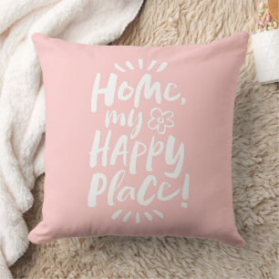 Coussin ACCUEILLE mon Happy Place ! Abri en place - rose p