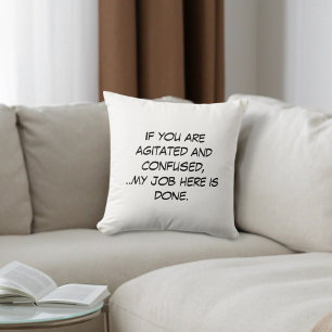 Coussin Agité et désorienté