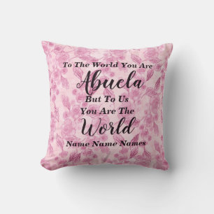 Coussin Ajouter Des Noms Au Monde Vous Êtes Abuela Grand-M