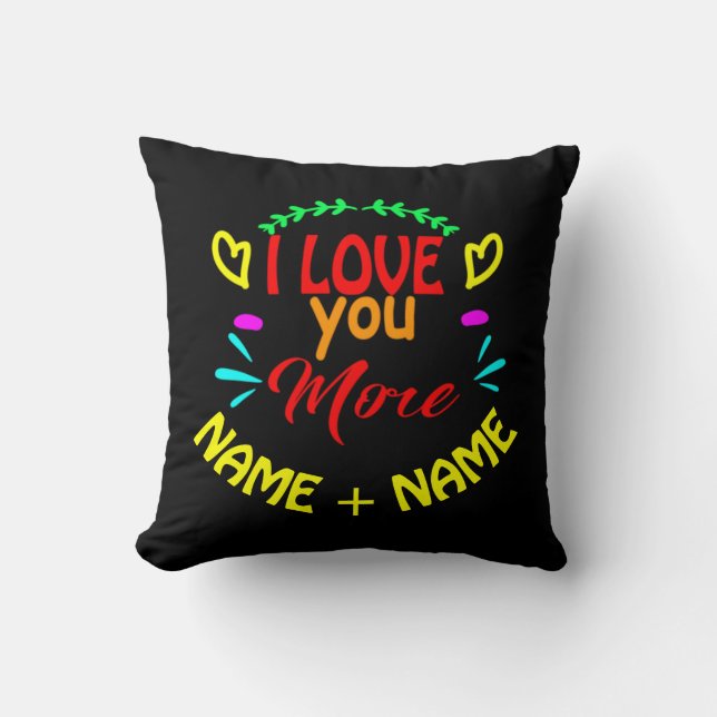 Coussin Ajouter des noms Valentines Jour Je t'aime Plus de (Recto)