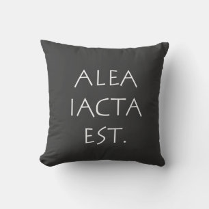 Coussin Alea Iacta Est