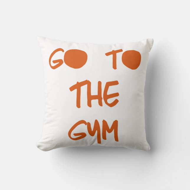 Coussin Allez au gymnase (Recto)
