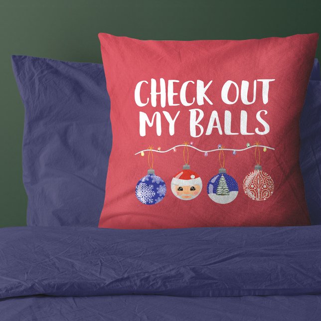 Coussin Amusant Regardez Mes Boules Ornements de Noël (Créateur téléchargé)