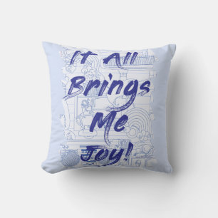 Coussin Amusez-Vous Avec Joy Clutter Love Fun Slogan