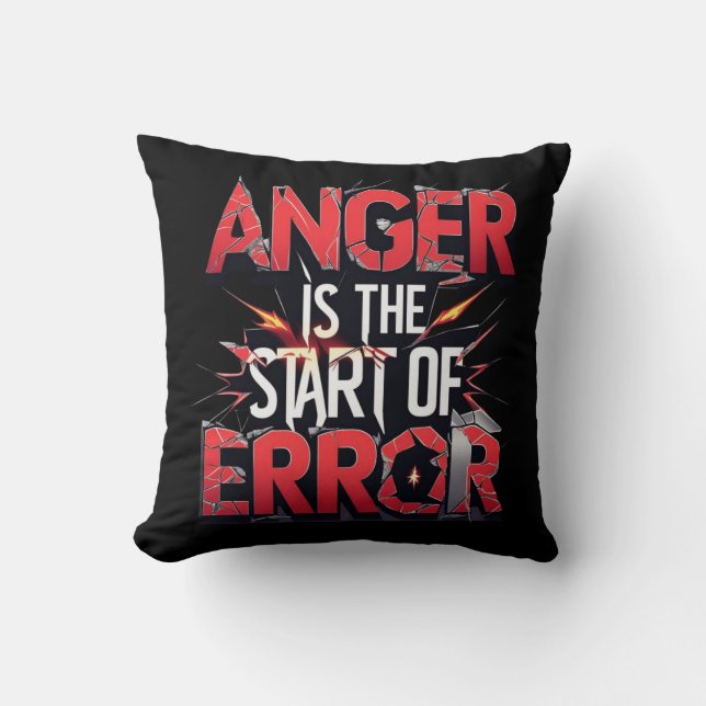 Coussin Anger is the Start of Error | Powerful Quote (Recto)
