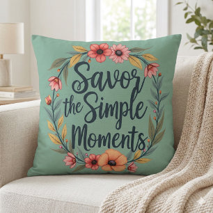 Coussin Appréciez les moments simples Citation florale boh