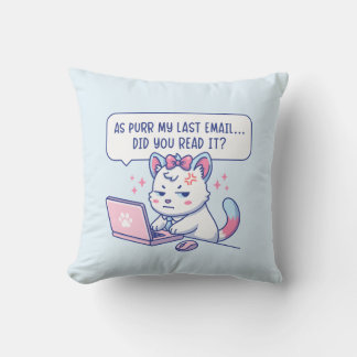 Coussin As Purr My Last Email - Funny Cat Office Humor