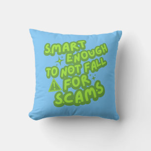 Coussin Assez intelligent pour ne pas tomber dans les arna