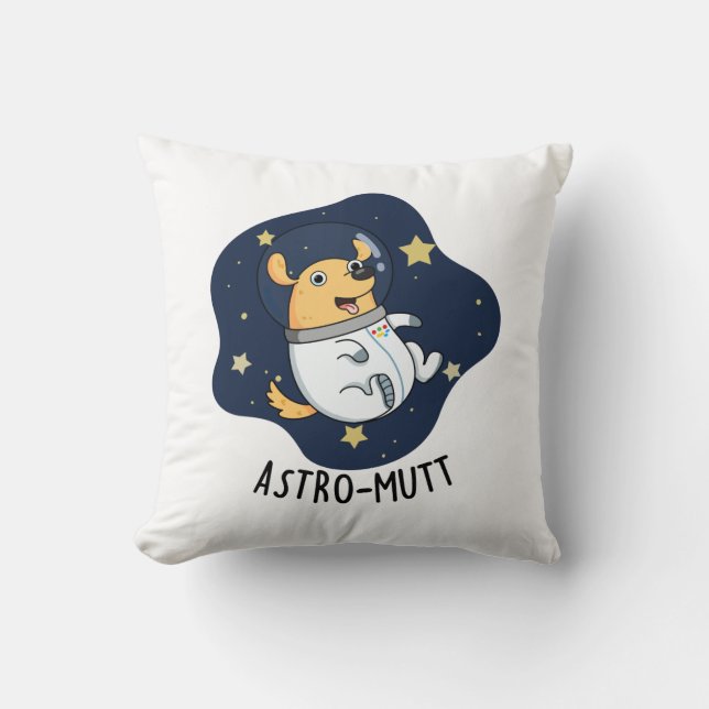 Coussin Astromutt Funny Chien Astronaut Pun (Recto)