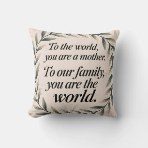 Coussin Au Monde, Vous Êtes Une Mère Des Voix De Mère