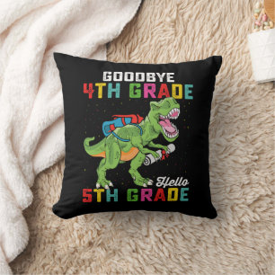 Coussin Au revoir 4e année Bonjour 5e année T Rex Dinosaur