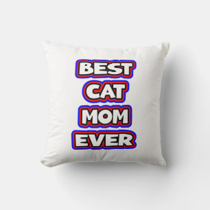 Coussin Audacieux Coloré Meilleur Chat Maman Toujours Fun