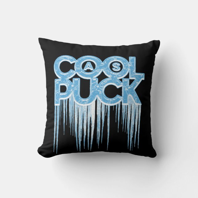 Coussin Aussi cool que la rondelle (Recto)