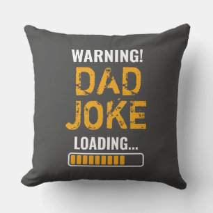 Coussin Avertissement fantastique ! Chargement de blagues
