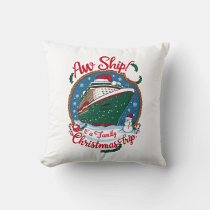 Coussin Aw Ship C'est une croisière de Noël en famille