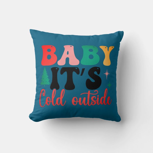 Coussin Baby it's cold outside two tone (Recto)