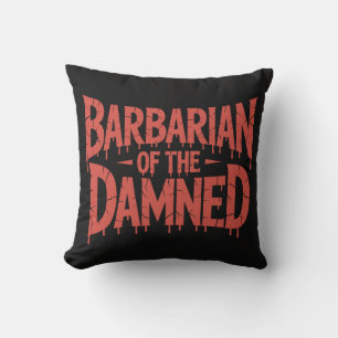 Coussin Barbarde de l'horreur gothique Damné