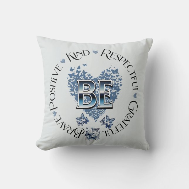 Coussin "BE" Inspiration Motivationnelle inspirée (Recto)