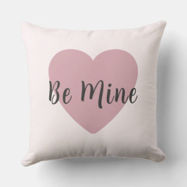 Coussin Be Mine Dusty Rose Heart Valentine's Day 