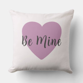 Coussin Be Mine Mauve Pink Heart Valentine's Day 
