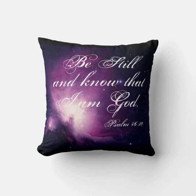 Coussin Be Still Psaum 46:10 Christian Throw Pillow (Recto)