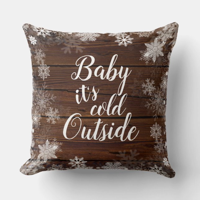 Coussin Bébé il fait froid à l'extérieur du Baby shower d' (Recto)