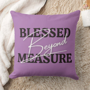 Coussin Béni au-delà de toute mesure