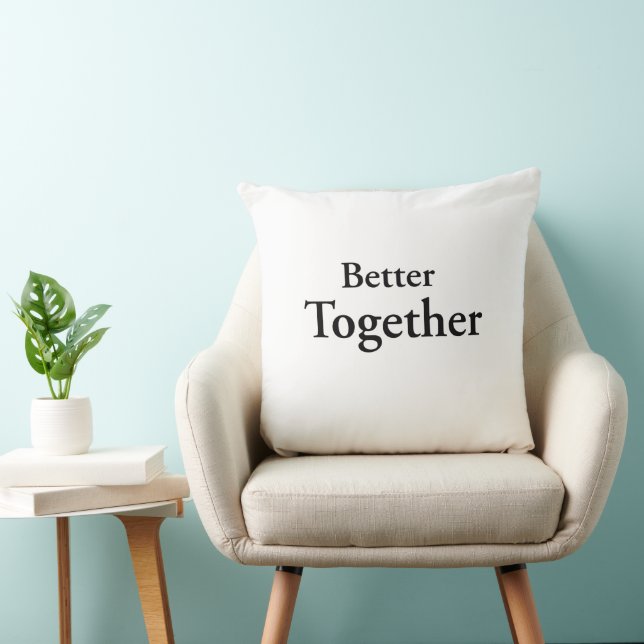 Coussin “Better Together” finds true companionship  (Chaise)
