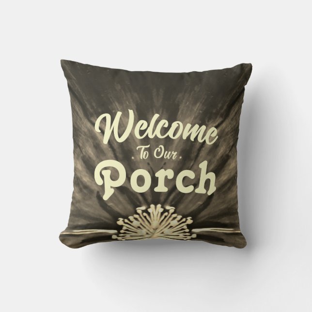Coussin Bienvenue Dans Notre Porche / Rocking / Sepia / (Recto)