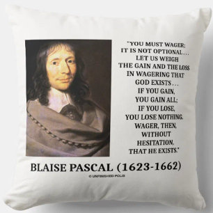 Coussin Blaise Pascal Gain Loss Wagering God Existe Citati