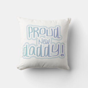 Coussin Bleu Texte Fier Nouveau Daddy Cadeaux