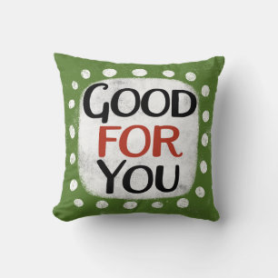 Coussin Bon Pour Vous Jeter L'Oreiller