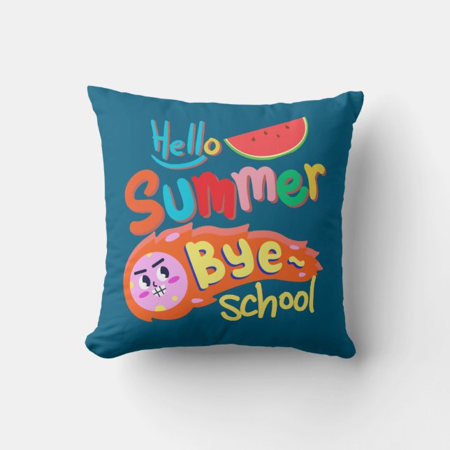 Coussin Bonjour l'été, au revoir l'école (Recto)