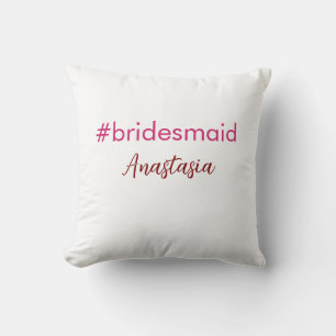 Coussin Bridesmaid hashtag rose pâle ajouter nom mariée tr
